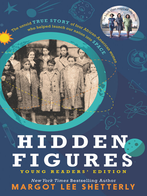 Title details for Hidden Figures Young Readers' Edition by Margot Lee Shetterly - Wait list